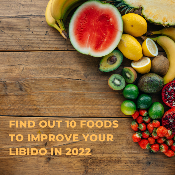 foods to improve libido