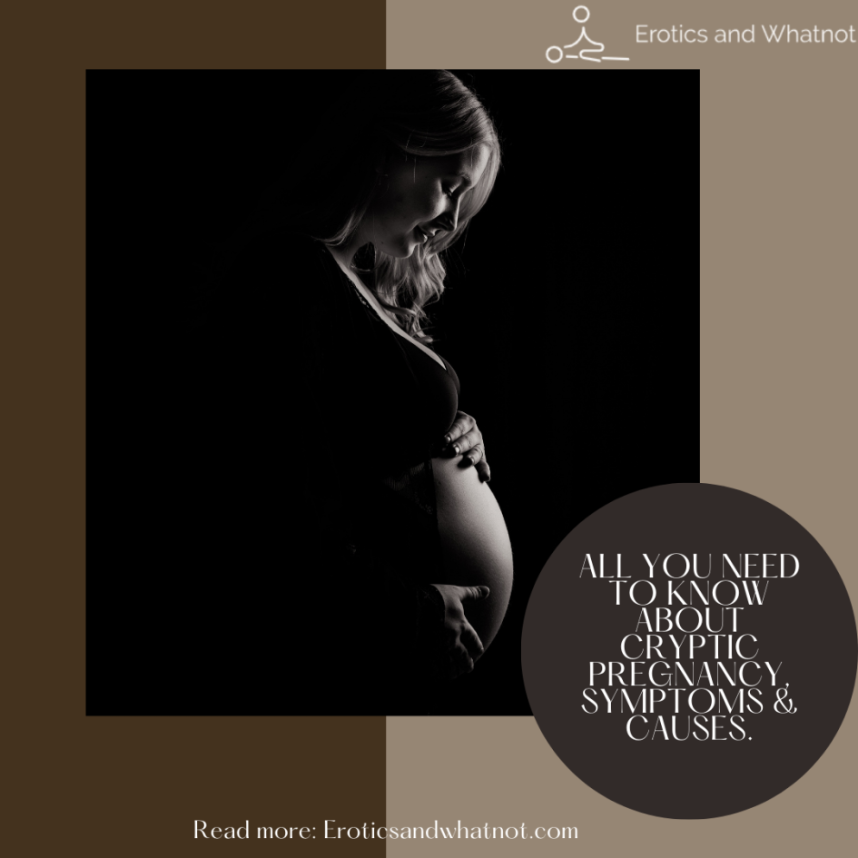 A Canva image of a pregnant woman holding her tummy on a black and brown background with the words "All You Need To Know About Cryptic Pregnancy, Symptoms & Causes."